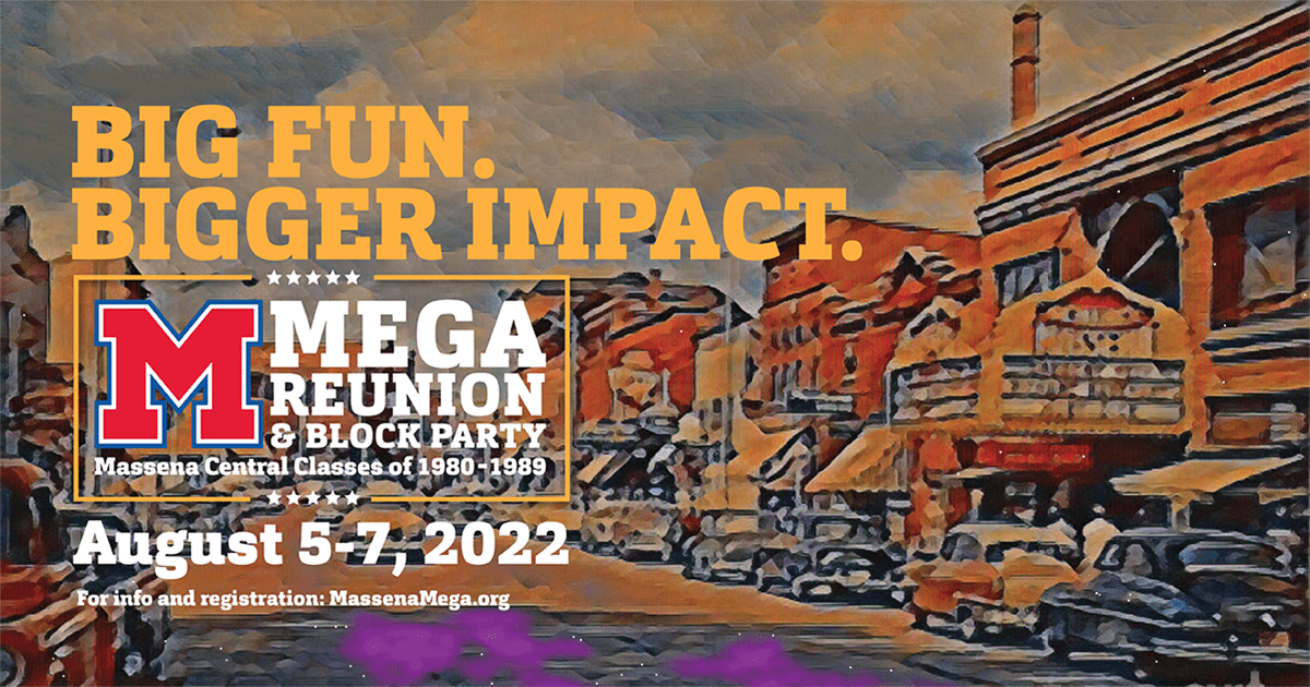 Massena Mega Reunion & Block Party